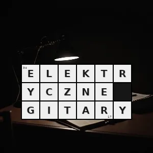 Hasło krzyżówkowe zespół kuby sienkiewicza - elektryczne gitary – rozwiązanie, synonimy, podpowiedzi i definicje krzyżówkowe